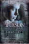 [The Poison Diaries 02] • The Poison Diaries · Nightshade